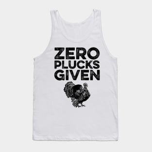 Zero Plucks Given Funny Thanksgiving Retro Tank Top